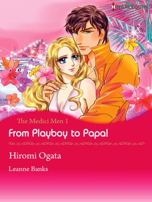 cover image of From Playboy to Papa!